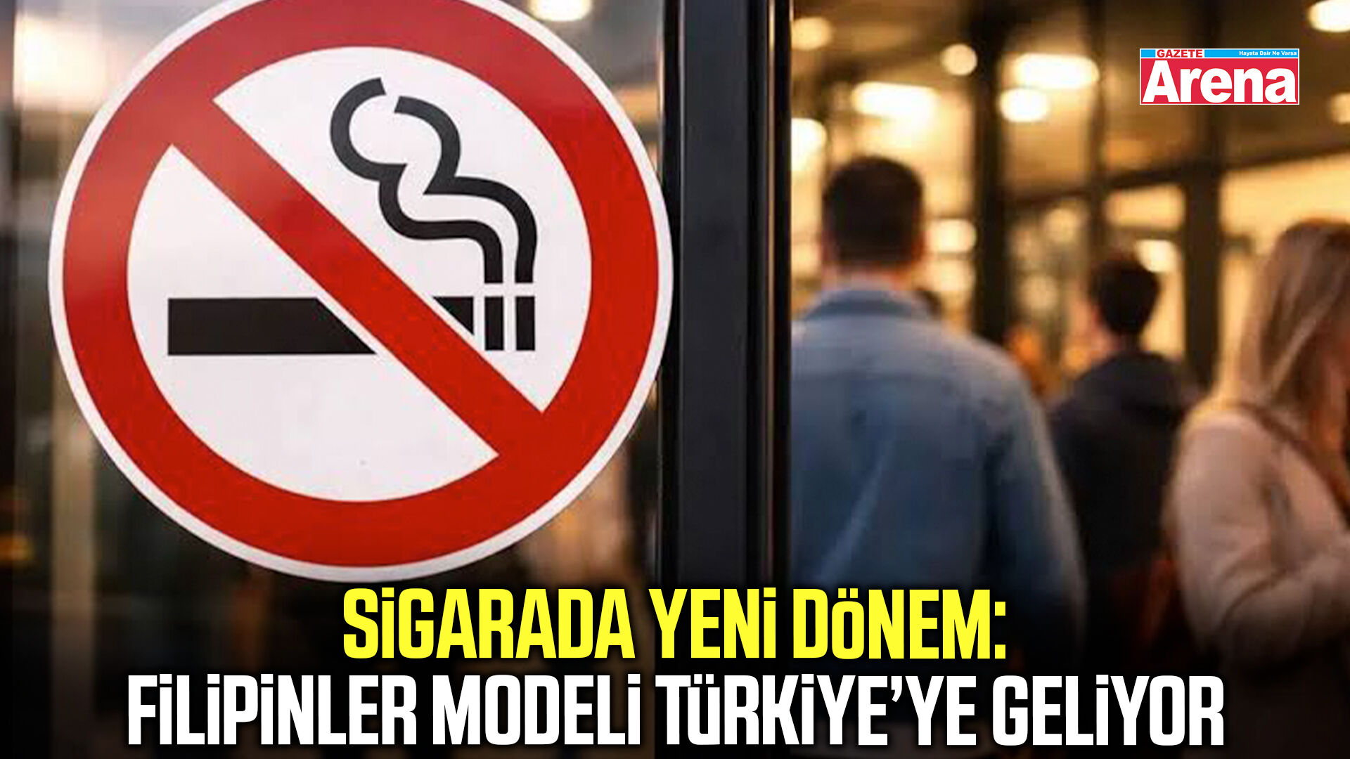 Sigarada yeni dönem: Filipinler modeli Türkiye’ye geliyor