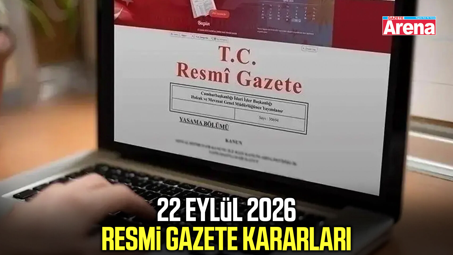 22 Eylül 2026 Resmi Gazete kararları