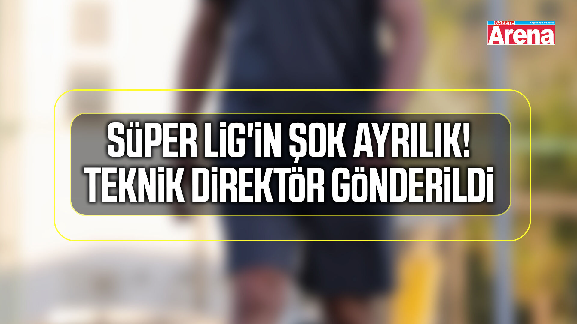 Süper Lig'in şok ayrılık! Teknik direktör gönderildi