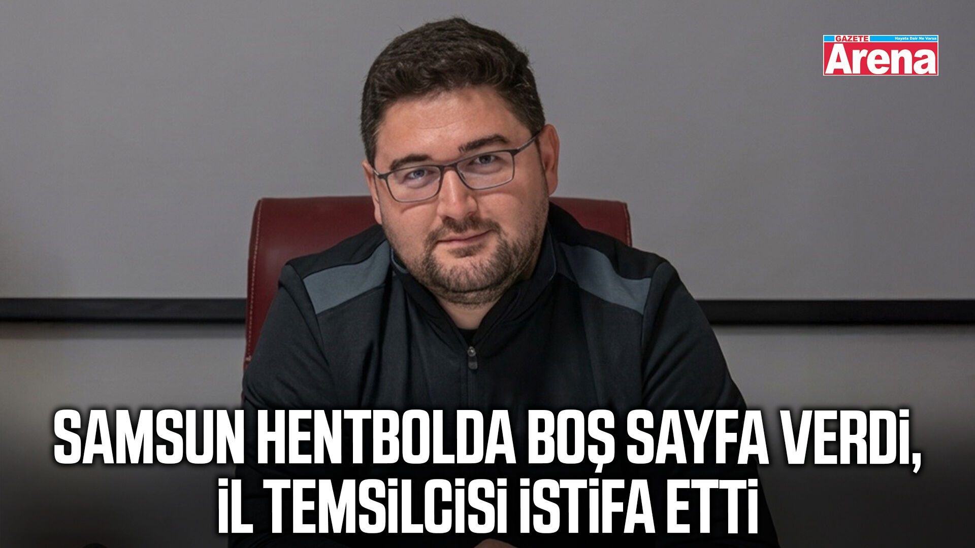 Samsun Hentbol İl Temsilcisi istifa etti