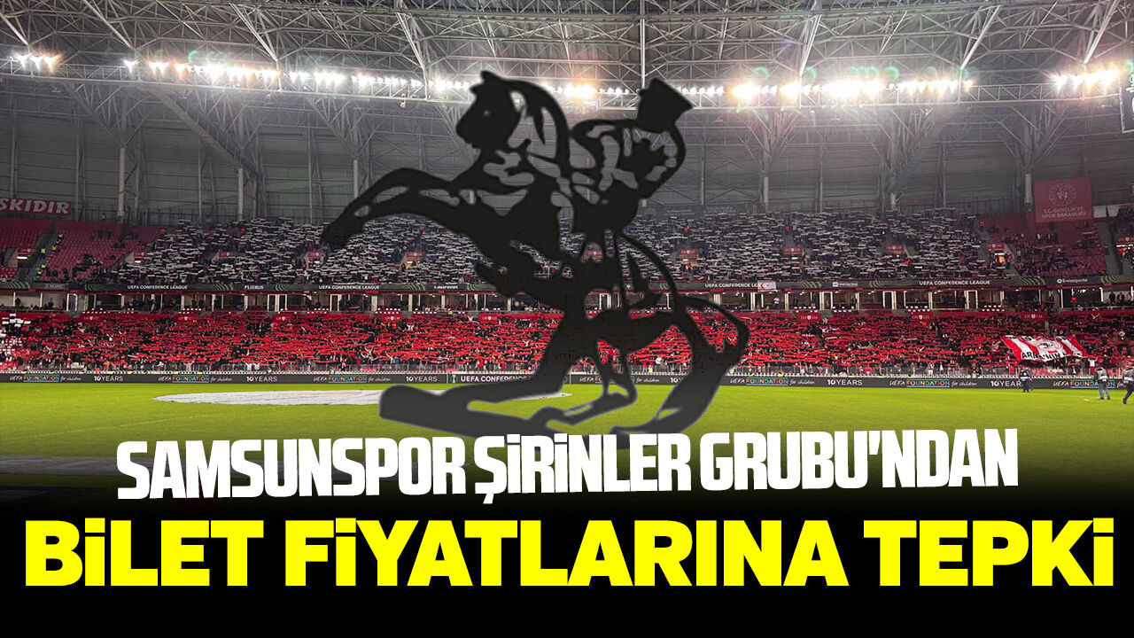 Samsunspor Şirinler Grubu'ndan bilet fiyatlarına tepki