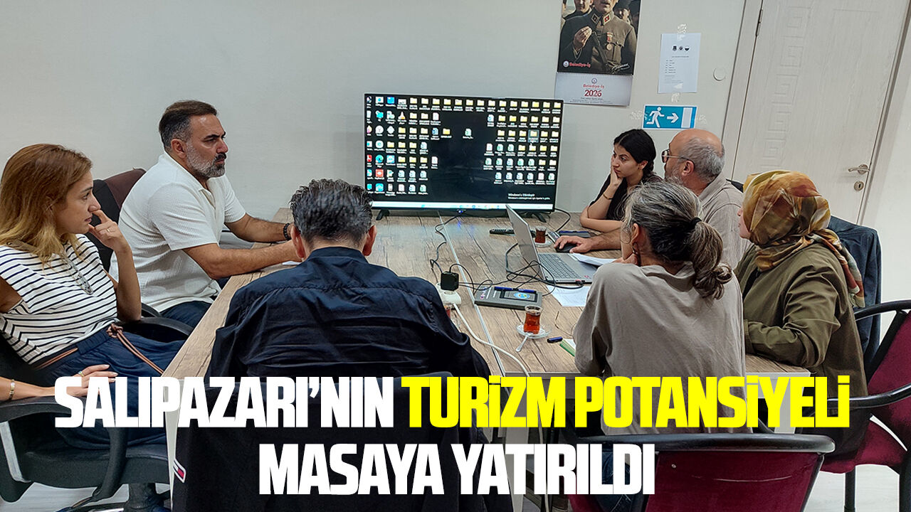 Salıpazarı turizm potansiyeli masaya yatırıldı