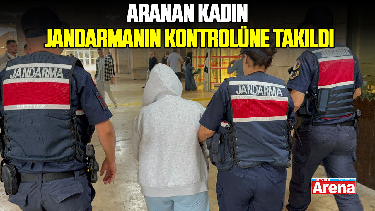 Samsun'da aranan kadın jandarmanın kontrolüne takıldı