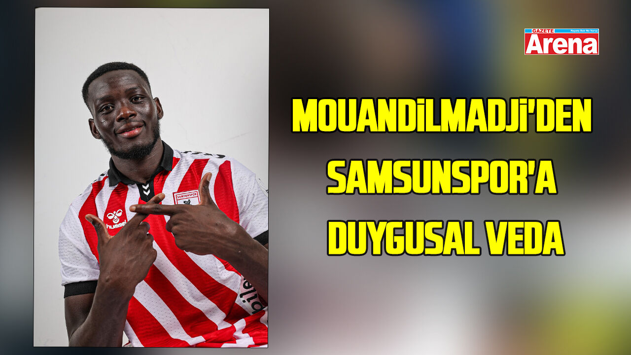 Marius Mouandilmadji'den Samsunspor'a duygusal veda