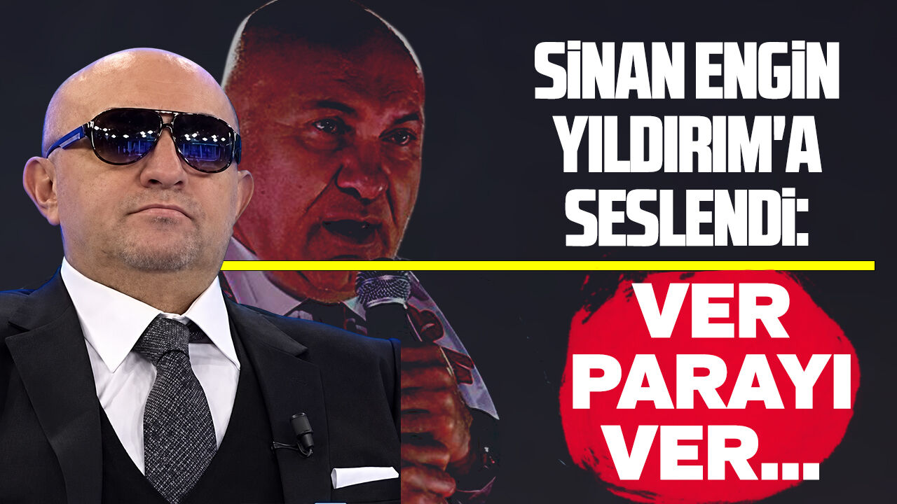 Sinan Engin'den Başkan Yıldırım'a çağrı