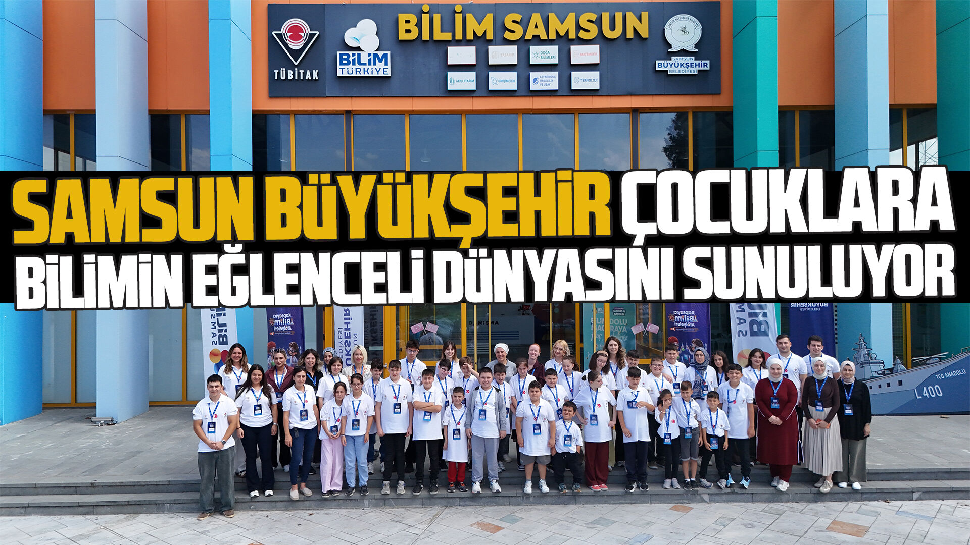 Samsun'da özel gereksinimli çocuklar için bilim atölyeleri