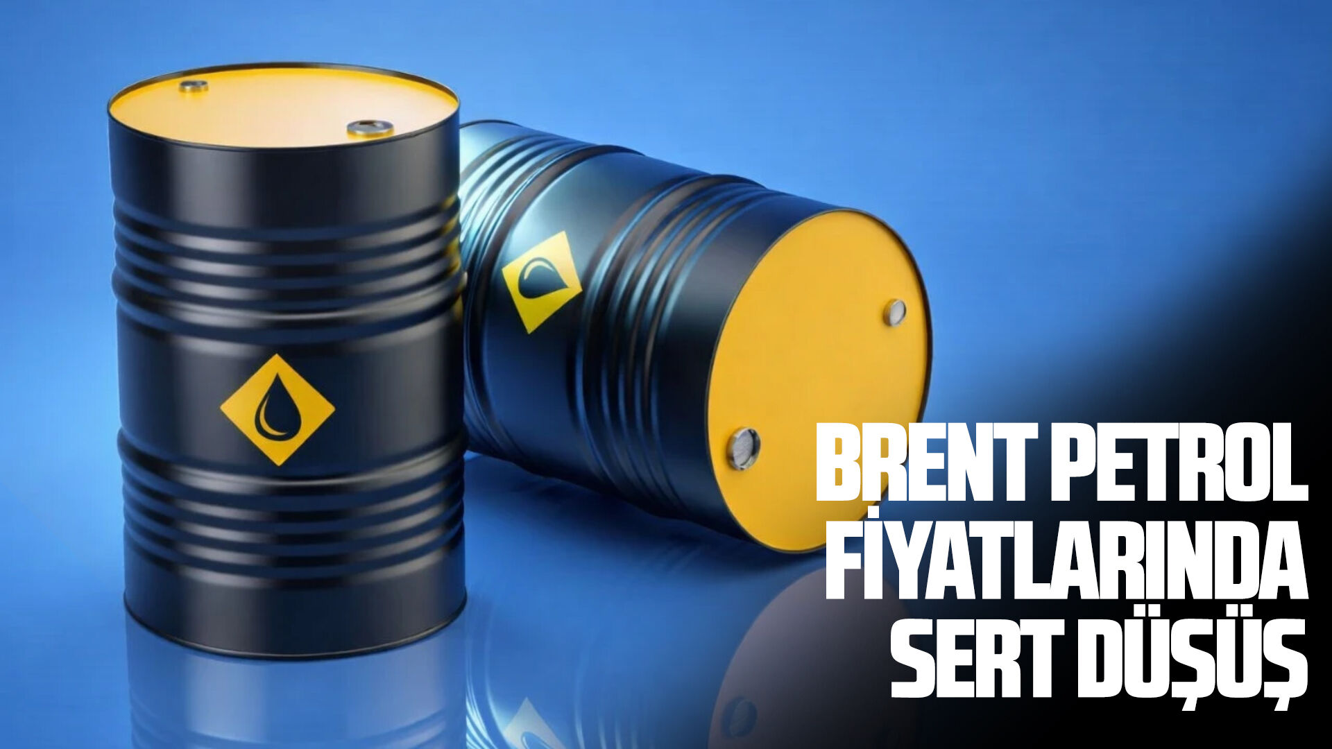 Brent petrol fiyatlarında sert düşüş
