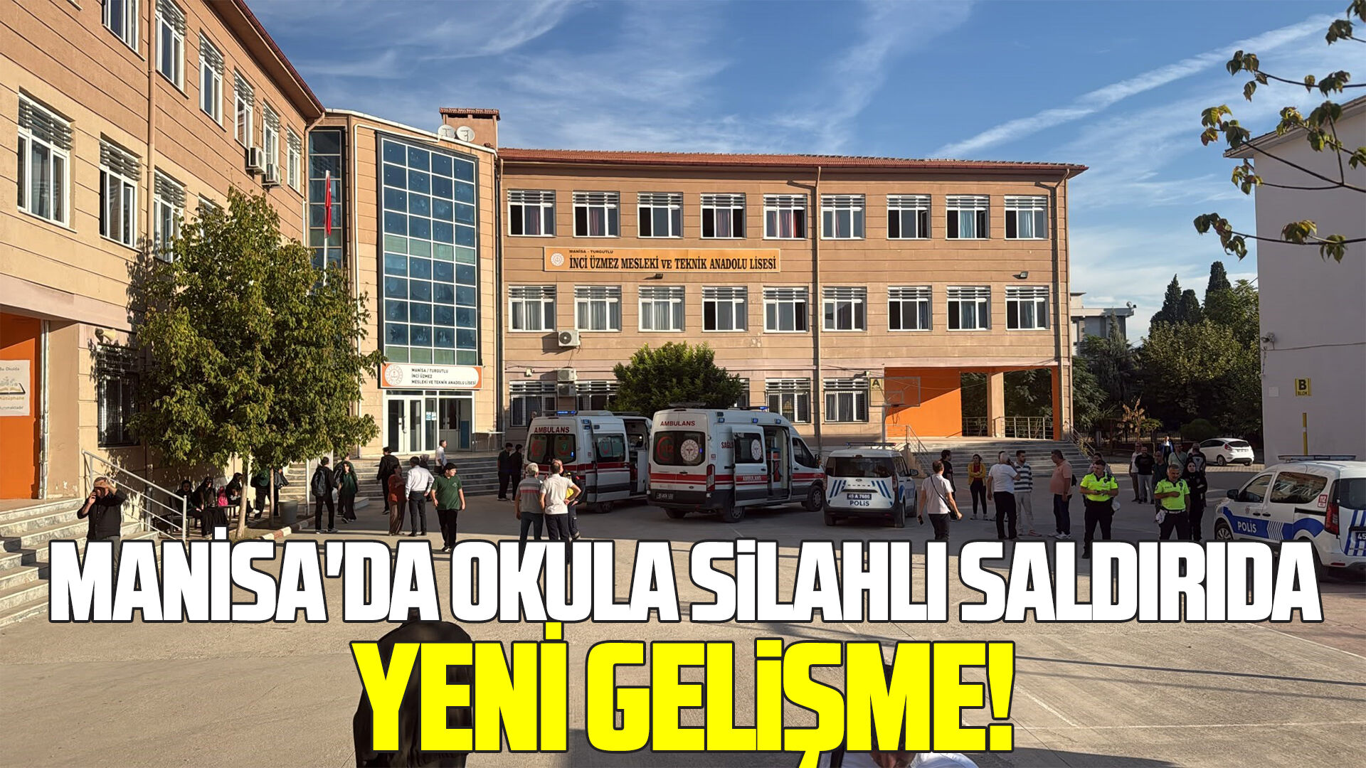 Manisa'da lise önünde silahlı saldırıda yeni gelişme!