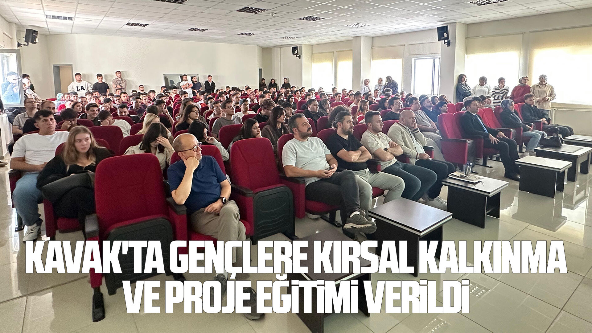 Kavak'ta gençlere kırsal kalkınma ve proje eğitimi verildi