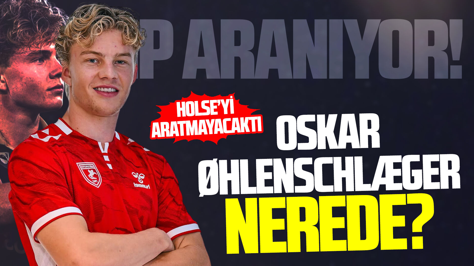 Samsunspor'da Oskar Øhlenschlæger şoku!