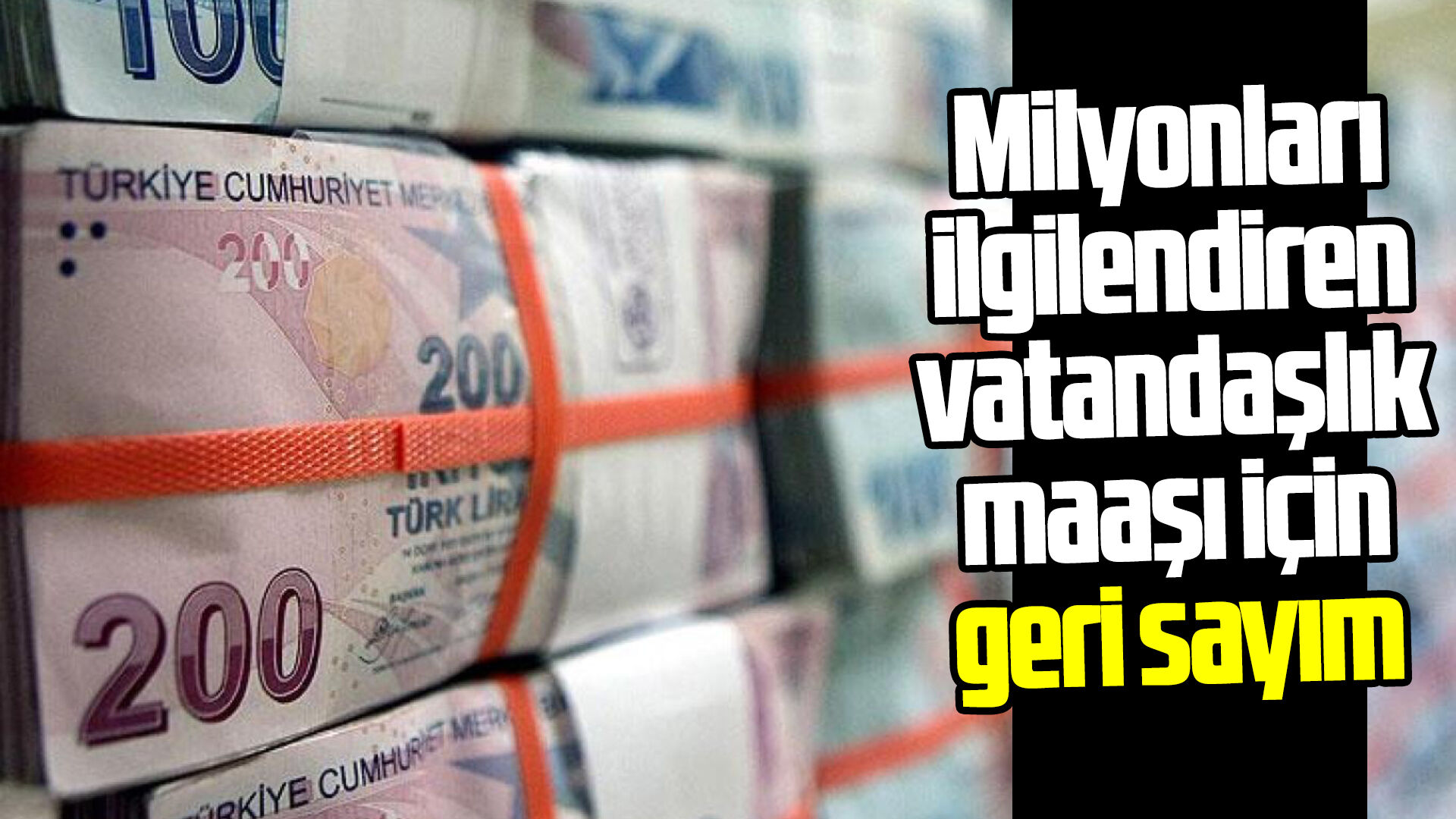 Milyonları ilgilendiren vatandaşlık maaşı için geri sayım