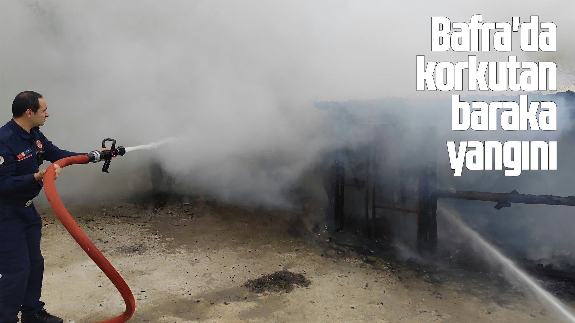 Bafra'da korkutan baraka yangını