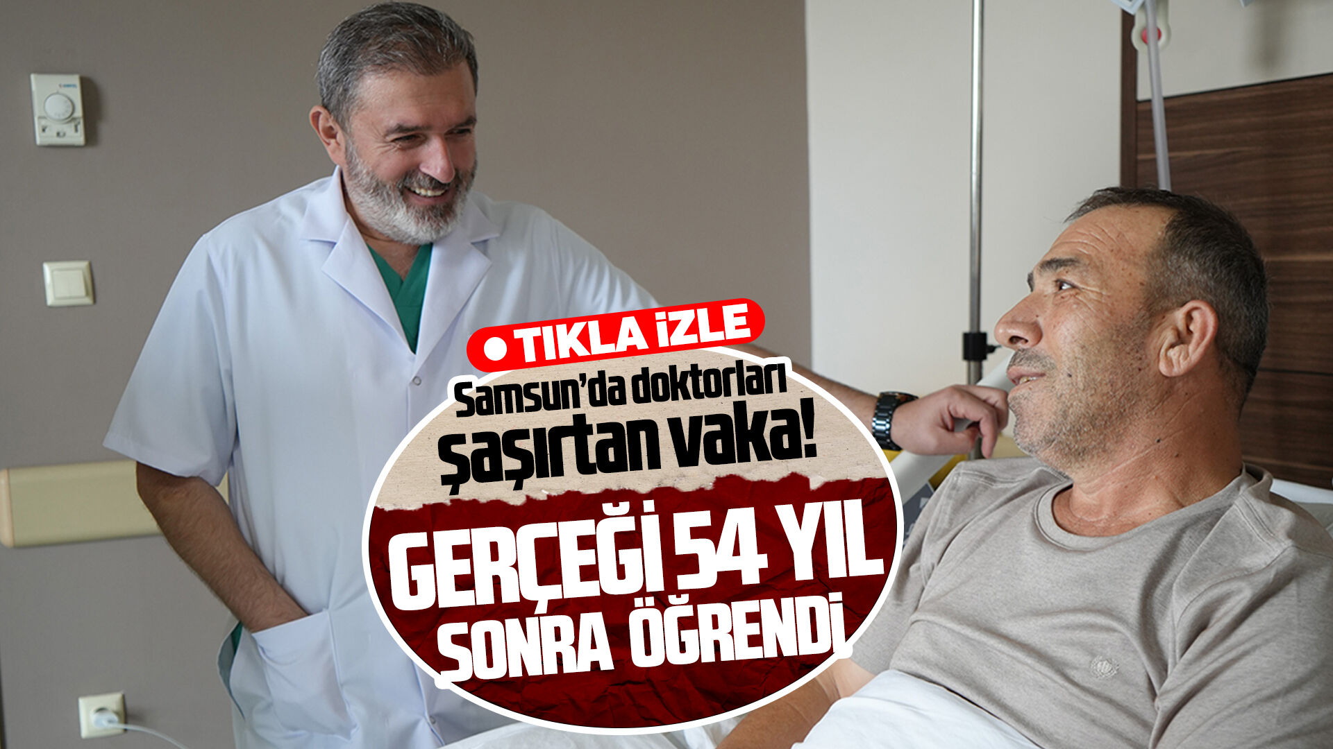 Samsun'da doktorları şaşırtan vaka!