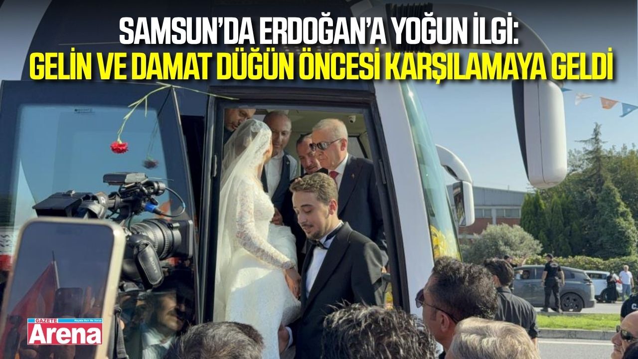 Samsun’da düğün öncesi sürpriz buluşma! Gelin ve damat Erdoğan’la görüştü