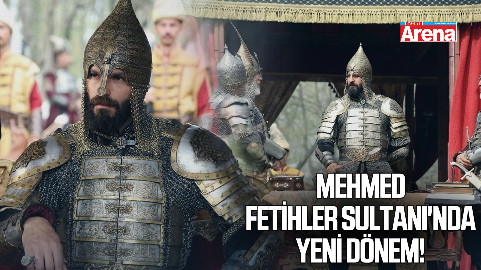 Mehmed Fetihler Sultanı'nda yeni dönem! Uzun Hasan karakteriyle dengeler değişiyor
