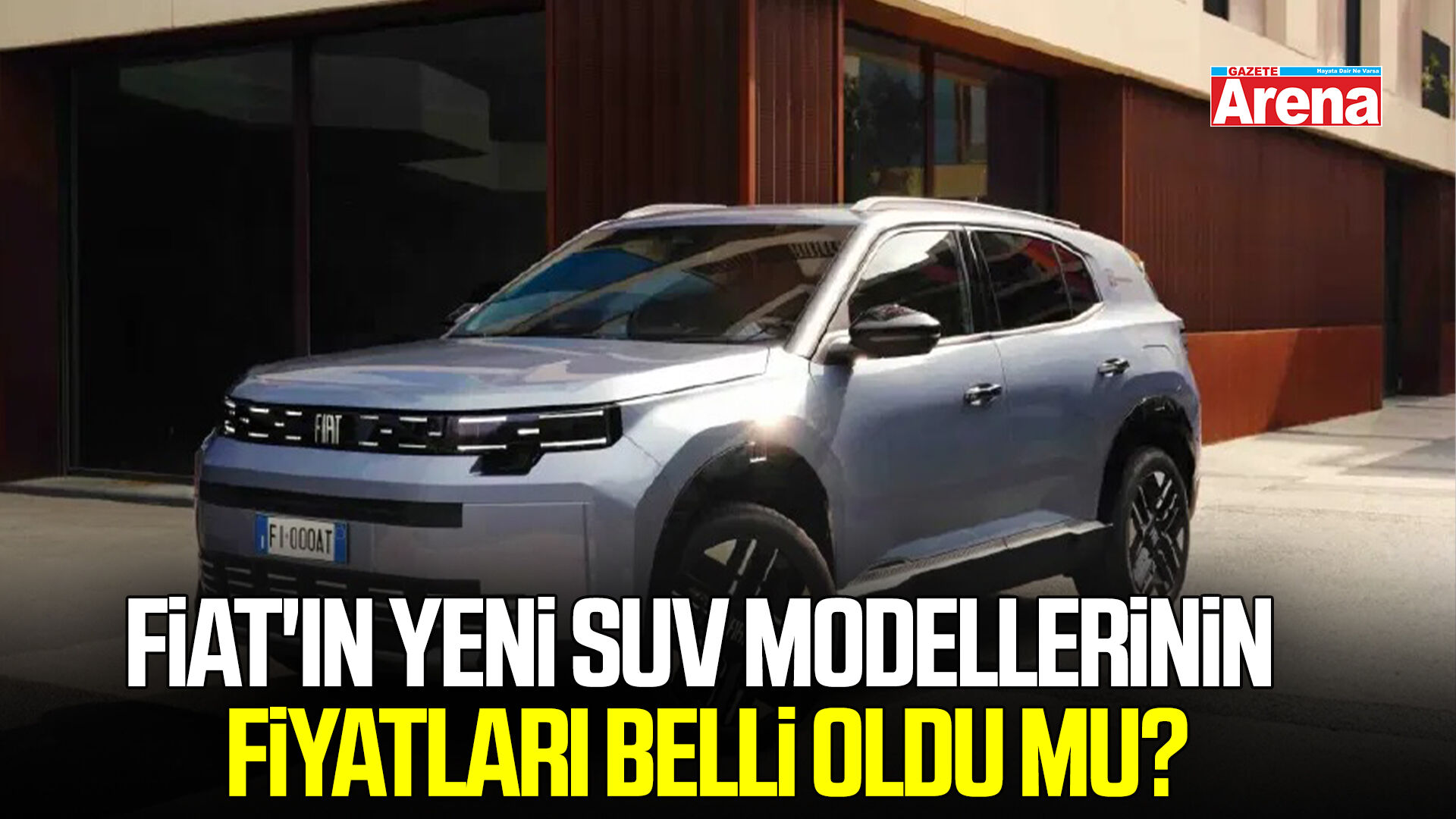 Fiat'ın yeni SUV modelleri Grizzly ve Fastback'in fiyatı belli oldu mu?