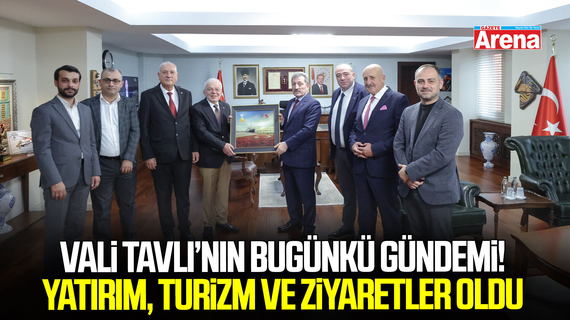Vali Tavlı’nın bugünkü gündemi! Yatırım, turizm ve ziyaretler