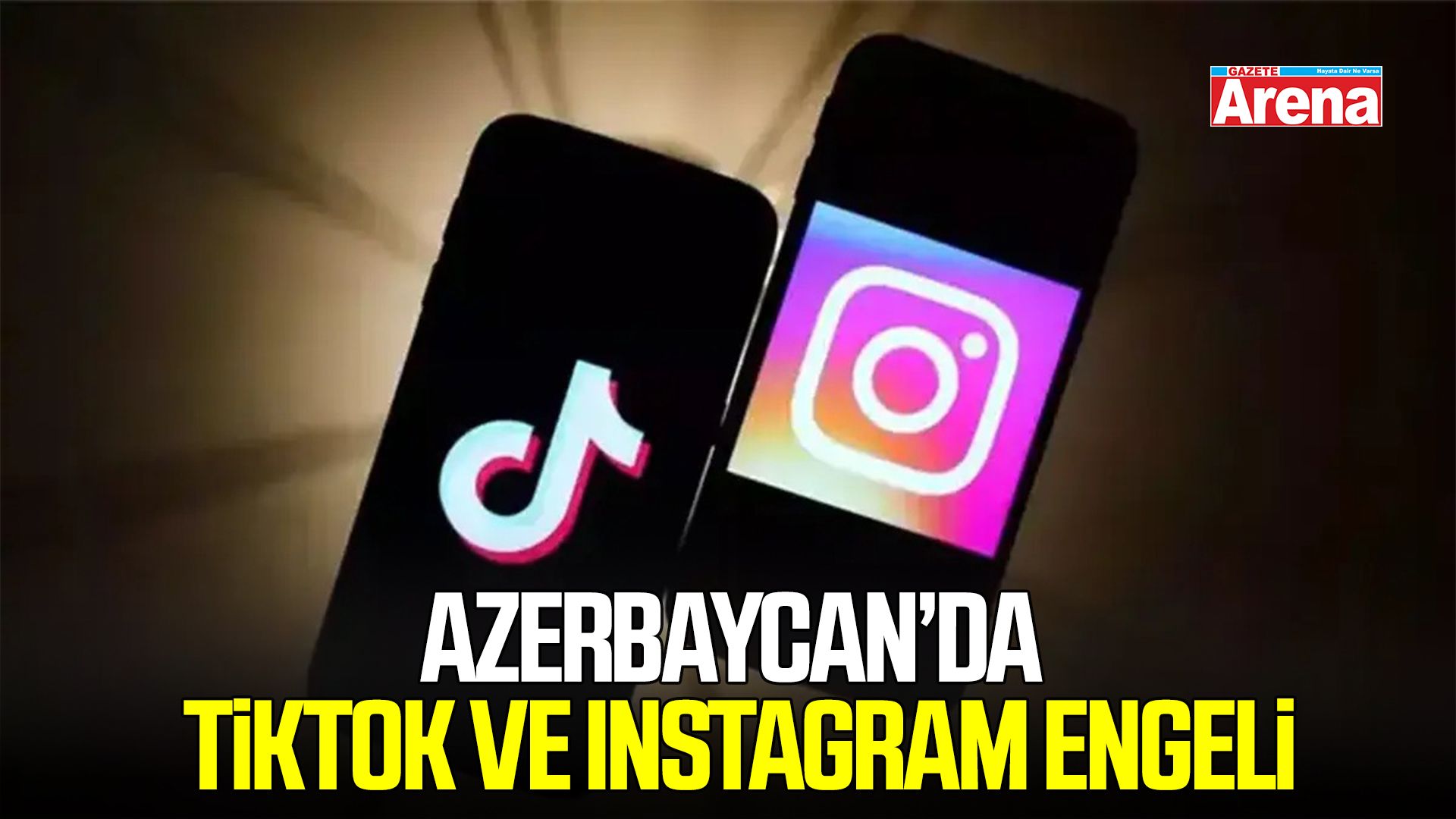 Azerbaycan’da Tiktok ve Instagram’a erişim engeli getirildi.