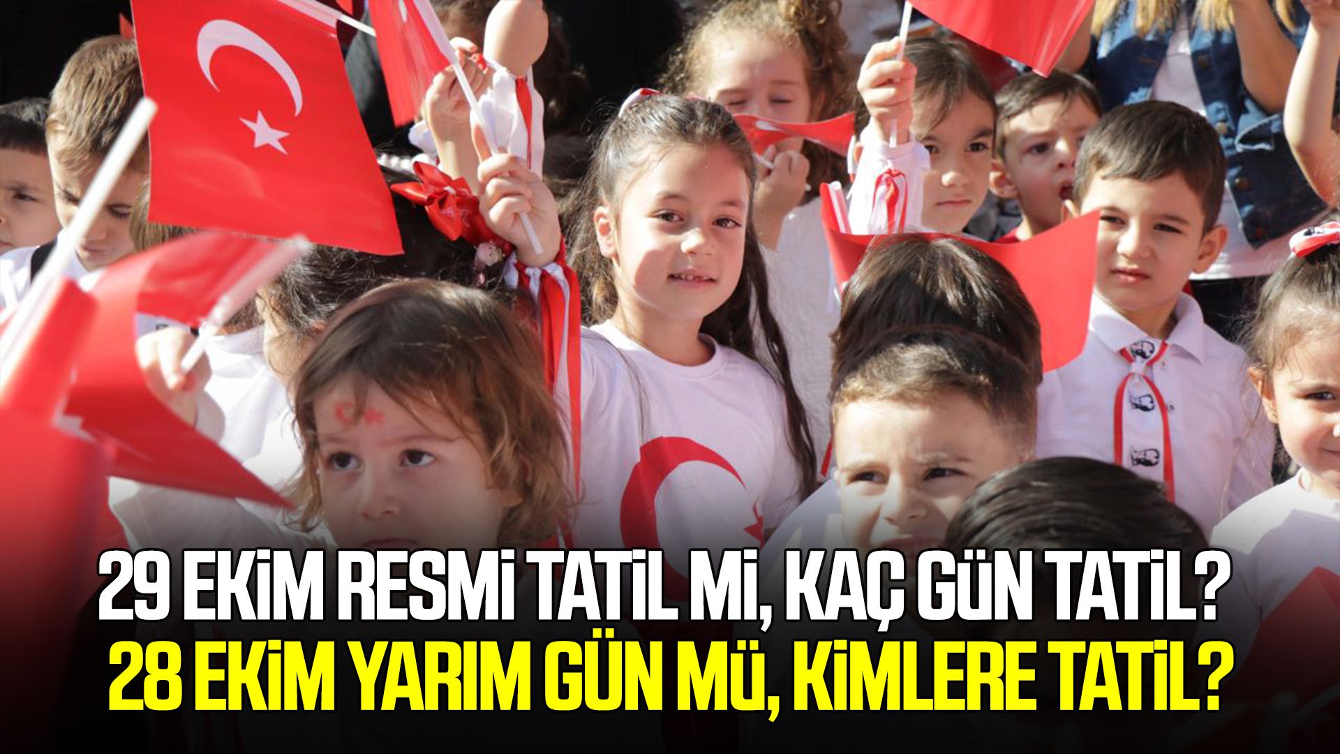 29 Ekim resmi tatil mi, kaç gün tatil?