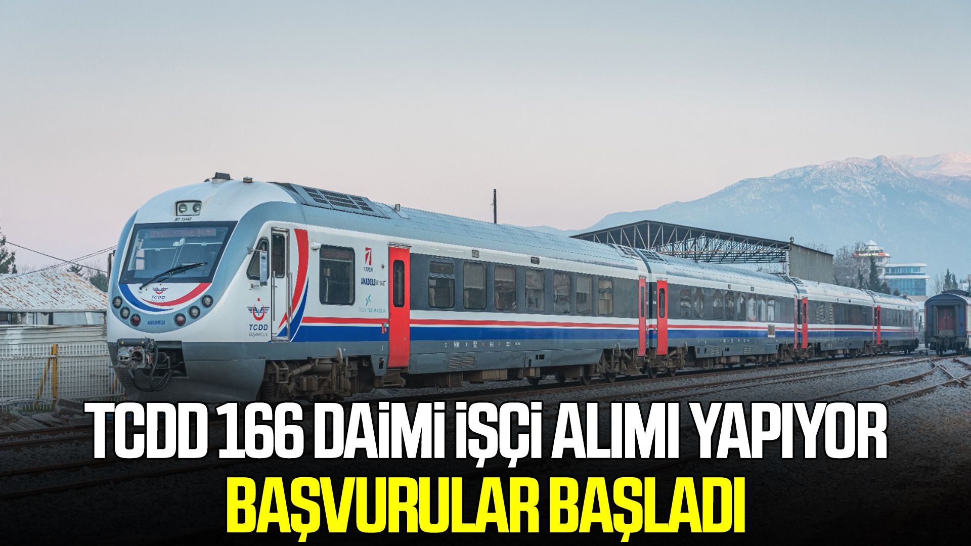 TCDD 166 daimi işçi alımı yapıyor
