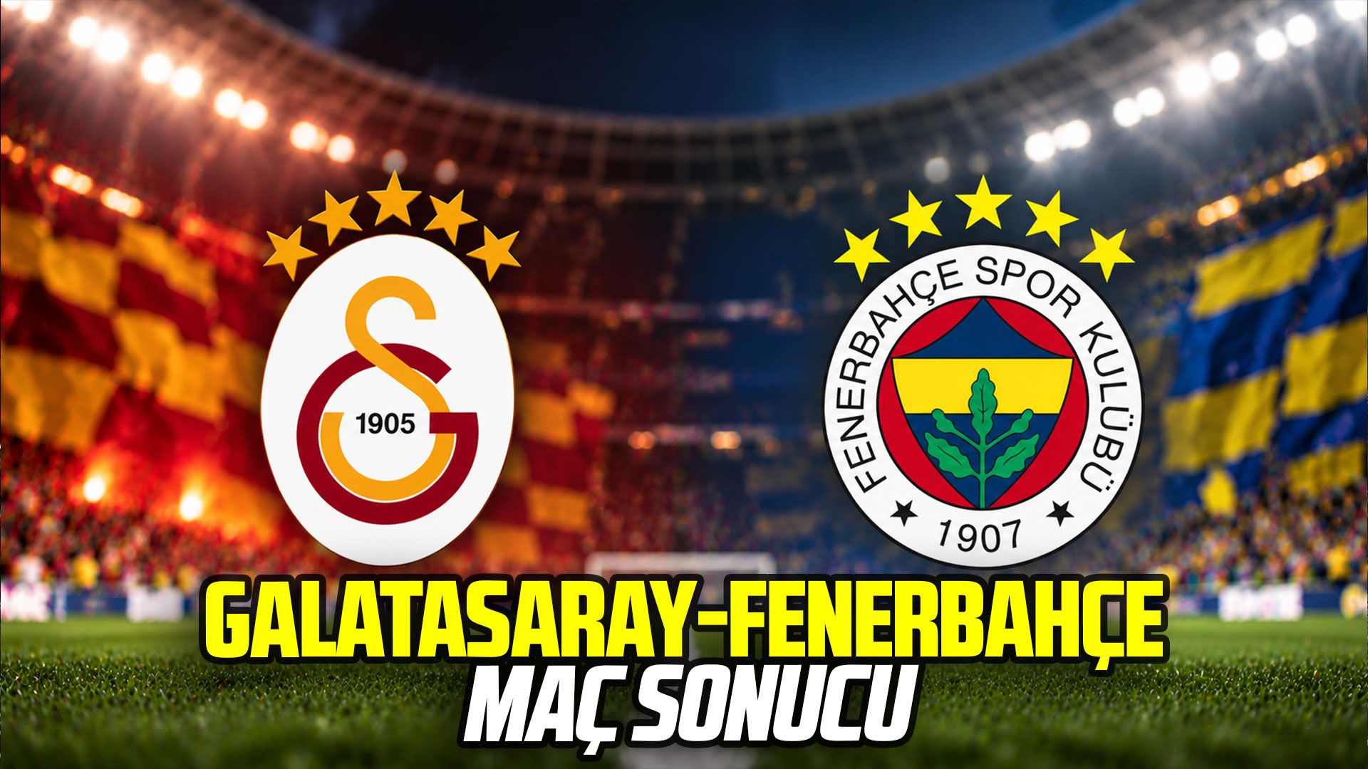 Galatasaray-Fenerbahçe maç sonucu