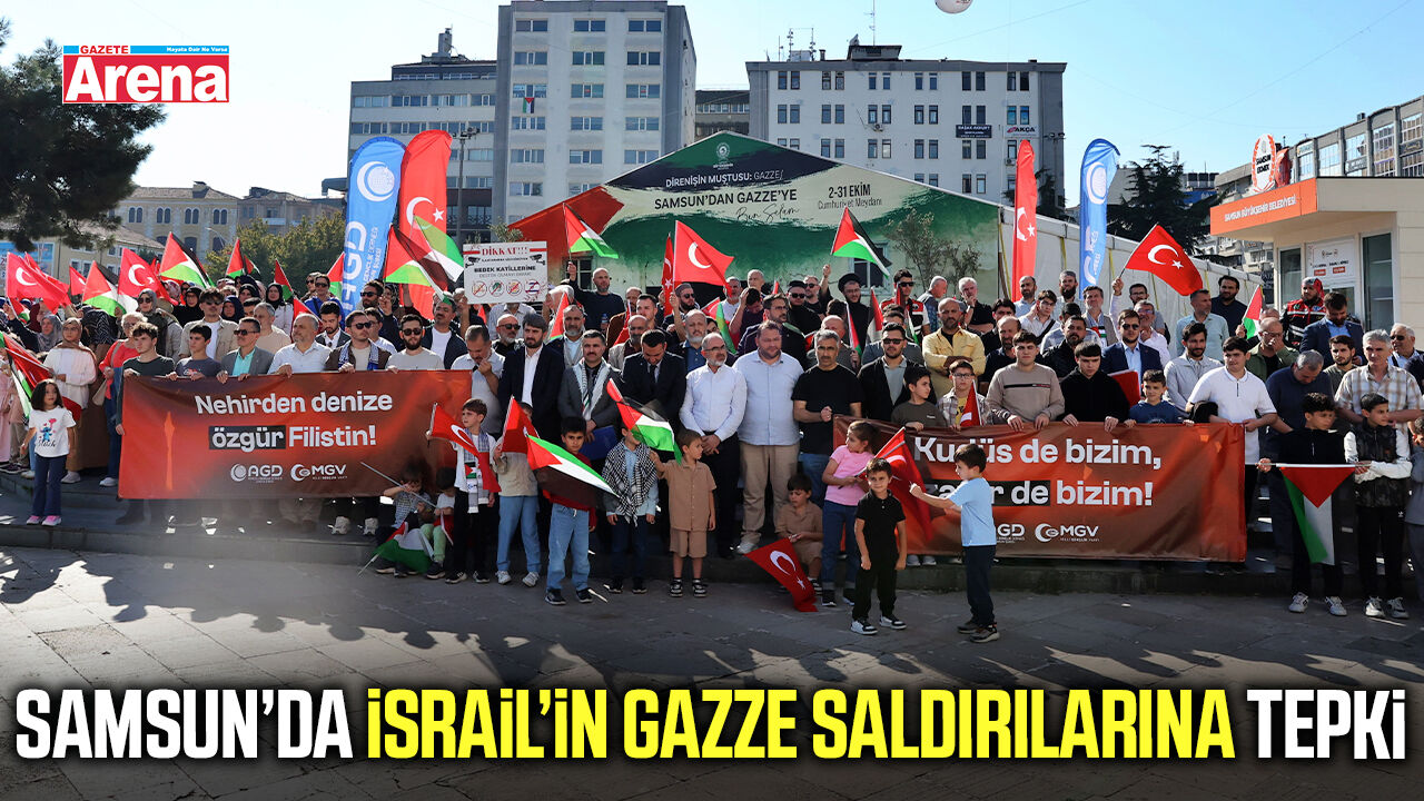 Samsun’da İsrail’in Gazze saldırılarına tepki
