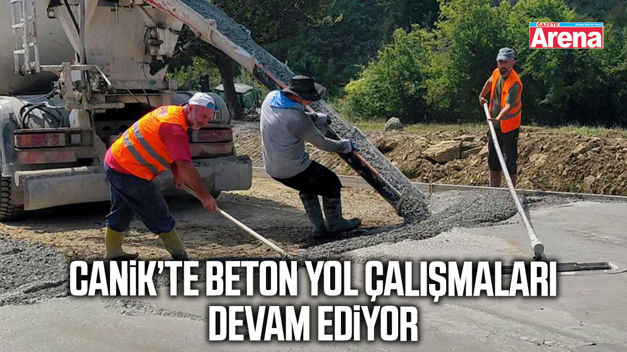 Canik’te beton yol çalışmaları devam ediyor