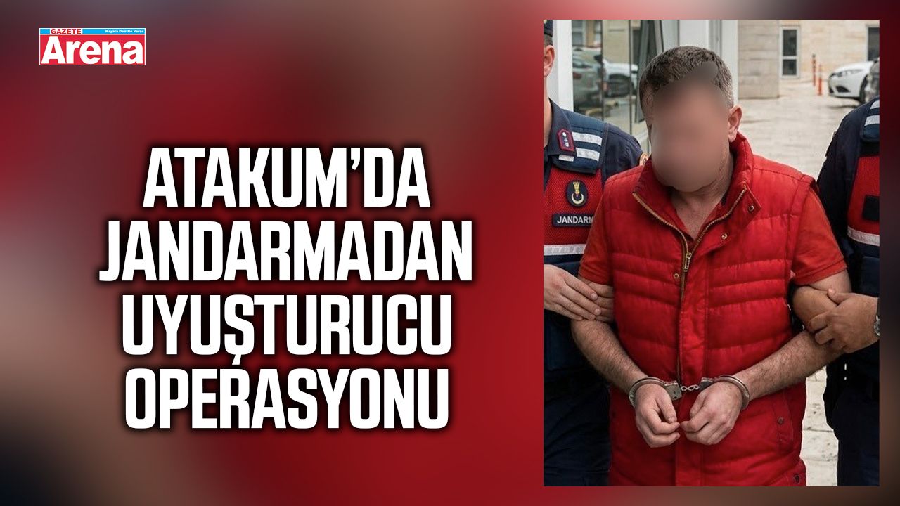 Atakum’da jandarmadan uyuşturucu operasyonu
