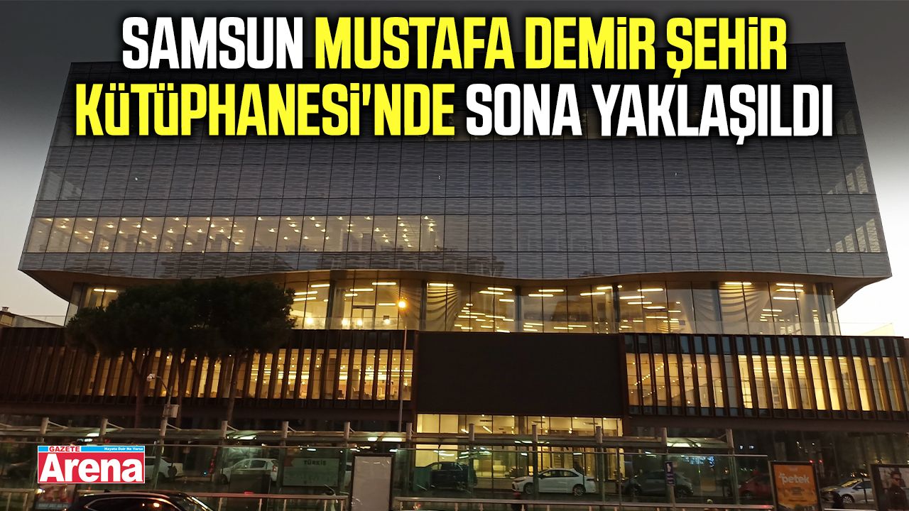 Samsun'da ödüllü kütüphane projesinde sona doğru