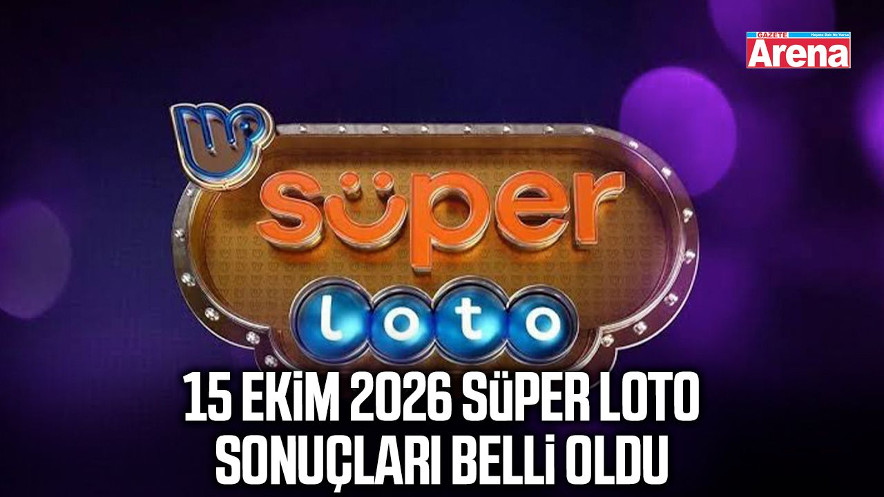 15 Ekim 2026 Süper Loto sonuçları belli oldu