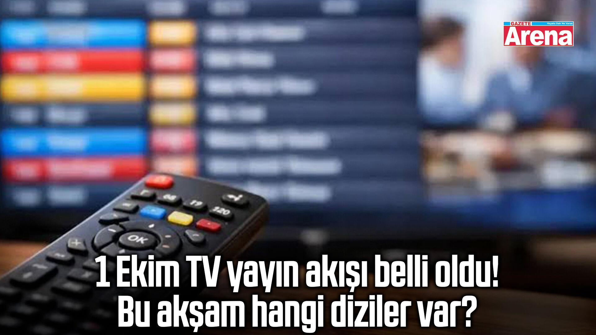 1 Ekim TV yayın akışı belli oldu! Bu akşam hangi diziler var?