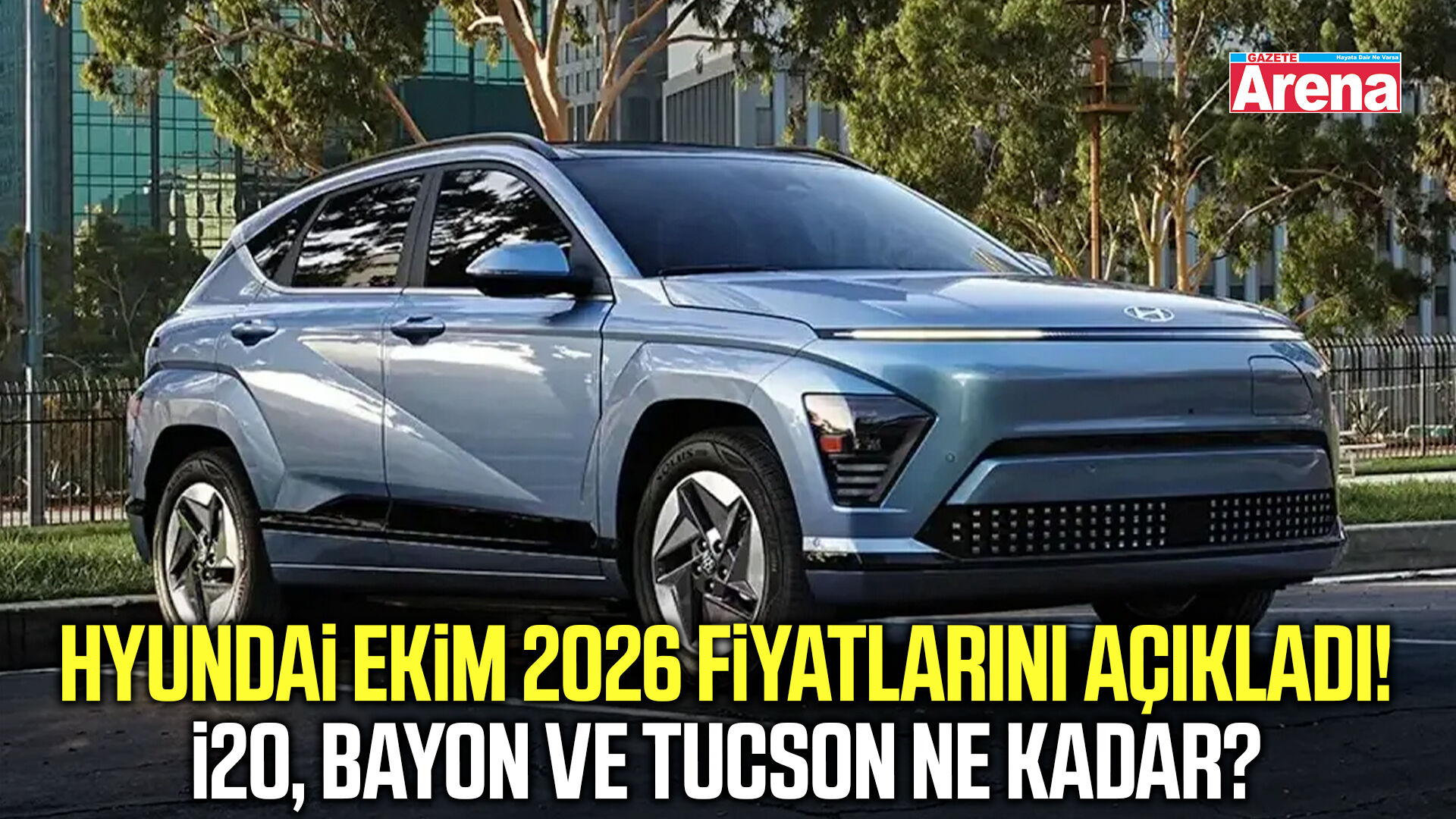 Hyundai Ekim 2026 fiyat listesi belli oldu!