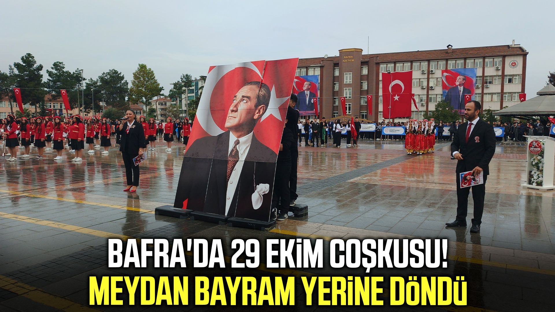 Bafra'da Cumhuriyet Bayramı coşkuyla kutlandı