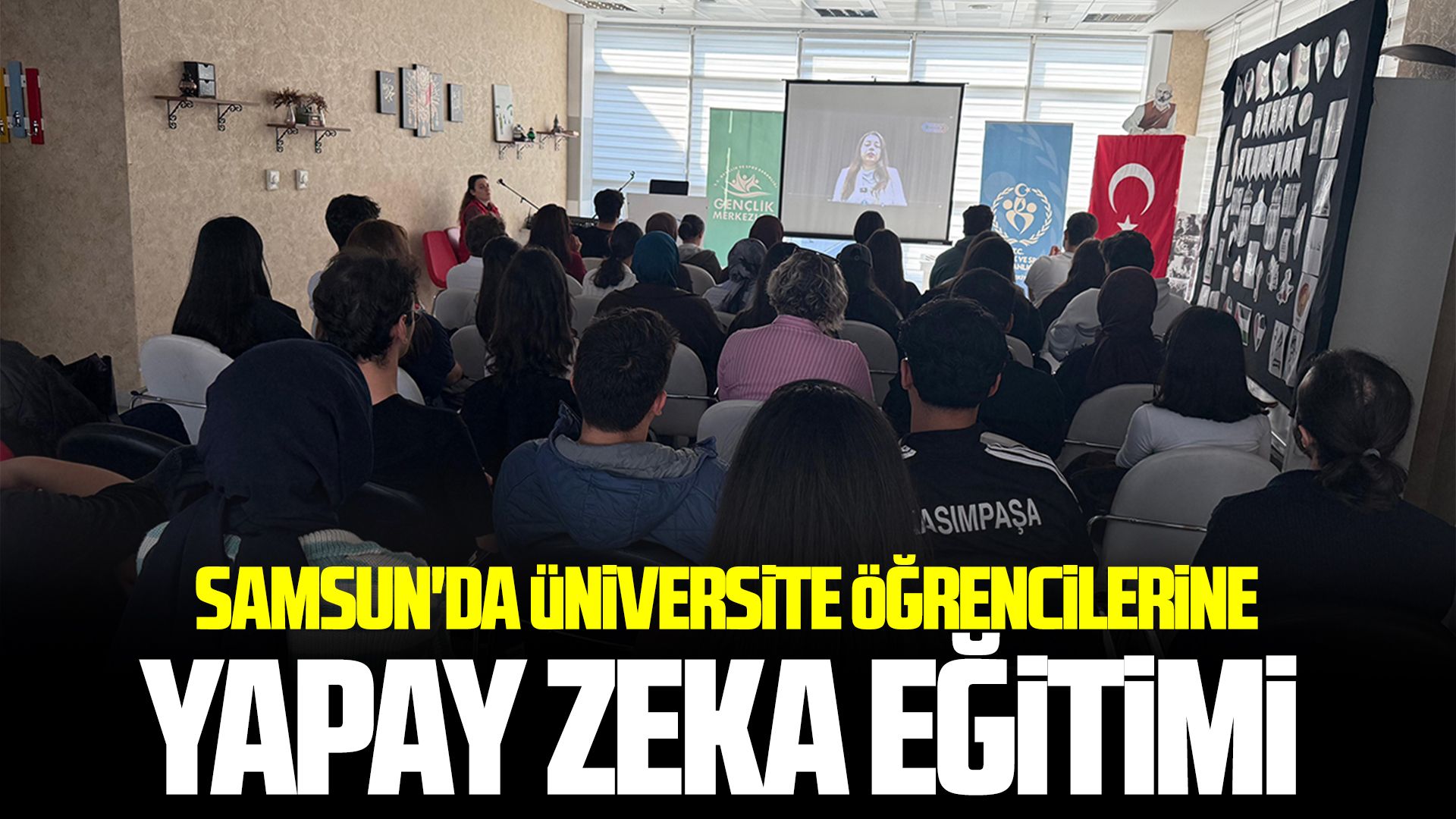 Samsun'da üniversite öğrencilerine yapay zeka eğitimi