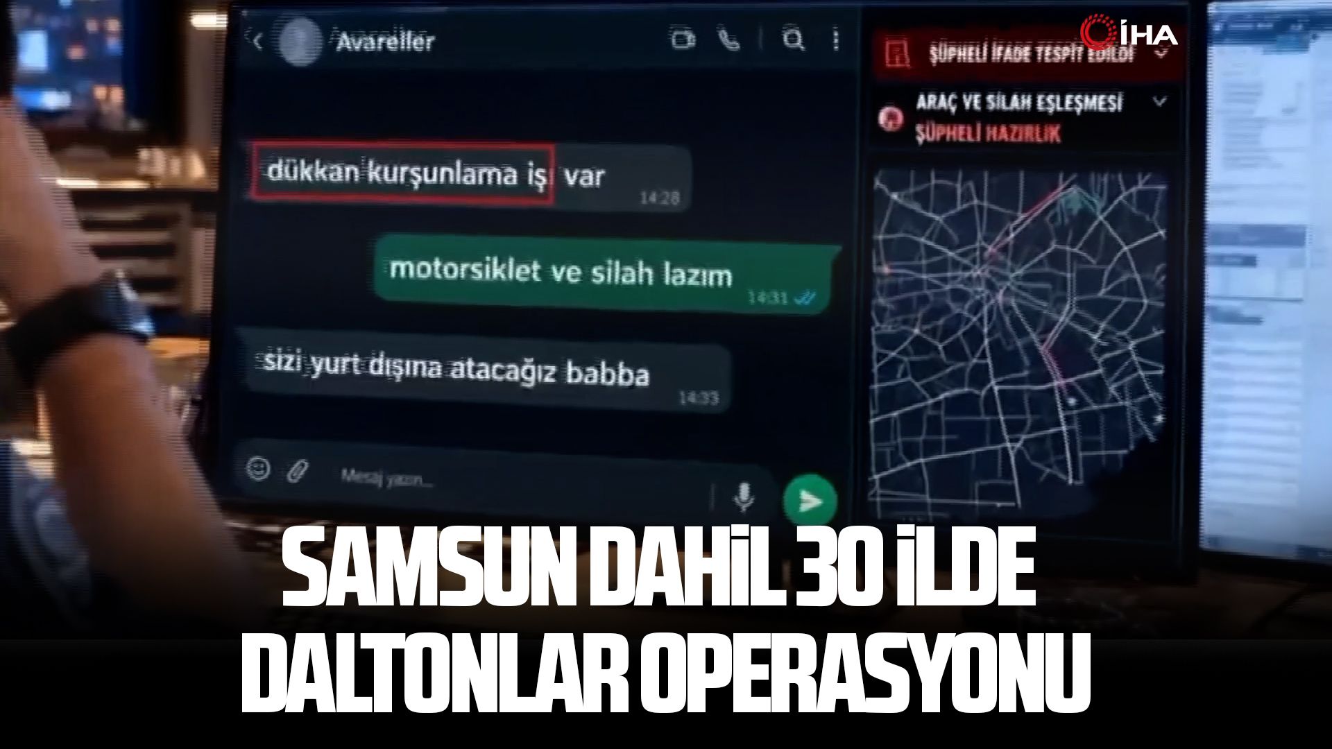 Samsun dahil 30 ilde Daltonlar operasyonu